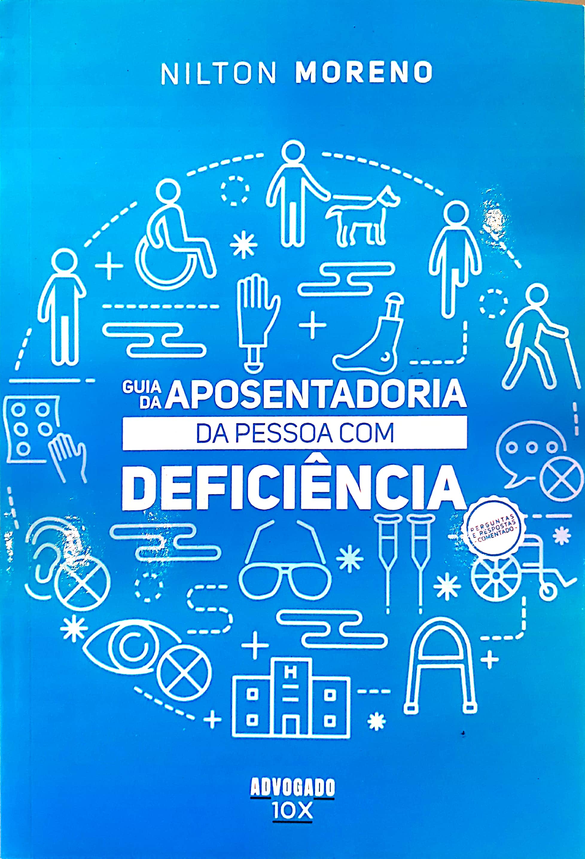 Guia da Aposentadoria da Pessoa com Deficiência